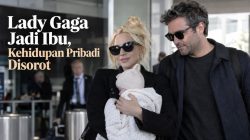 Lady Gaga Jadi Ibu, Kehidupan Pribadi Disorot