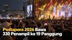 Pestapora 2026 Bawa 330 Penampil ke 19 Panggung